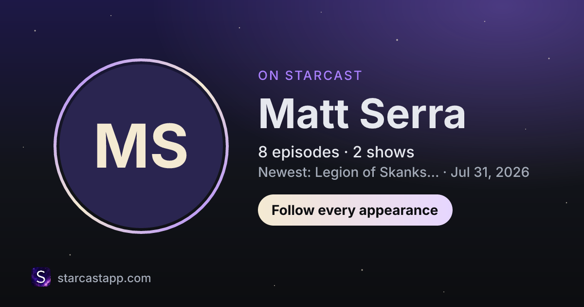 The preview card for Matt Serra