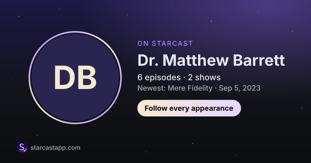 The preview card for Dr. Matthew Barrett