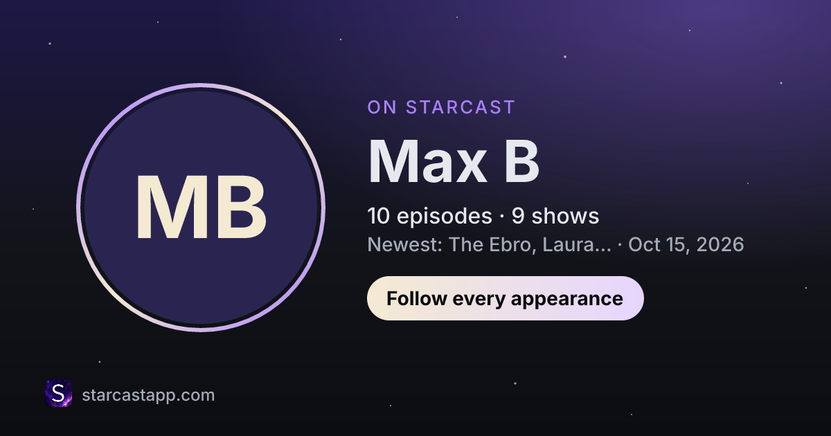 The preview card for Max B