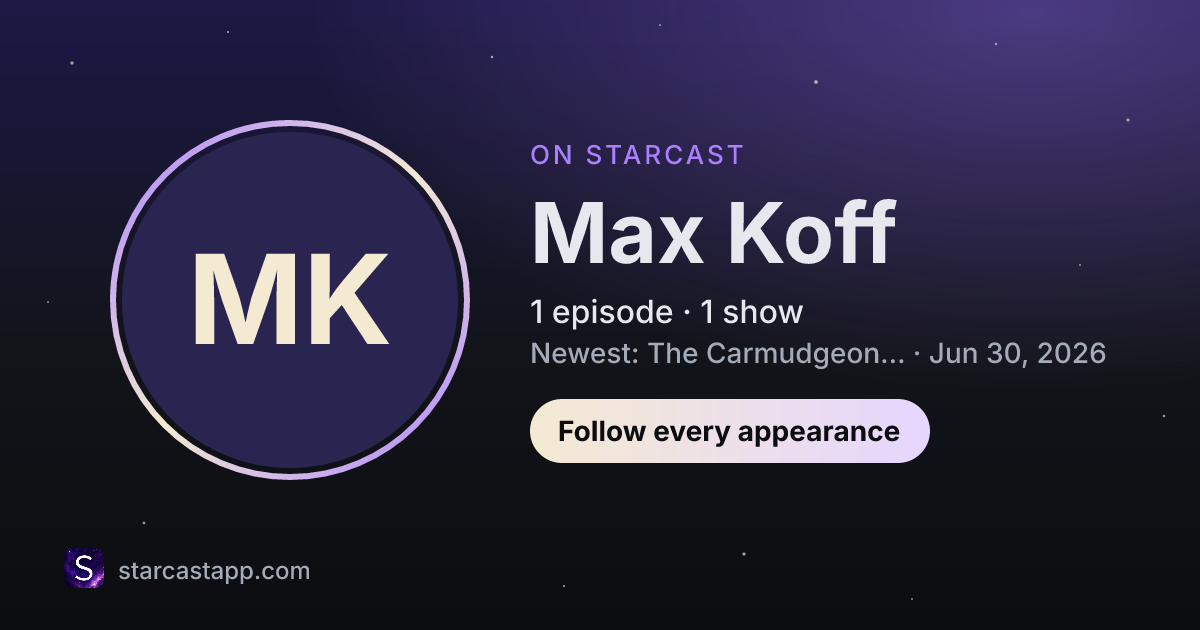 The preview card for Max Koff