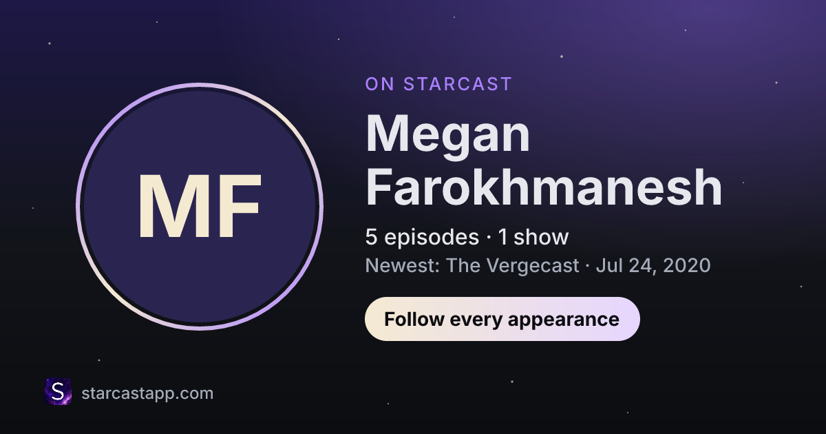 The preview card for Megan Farokhmanesh