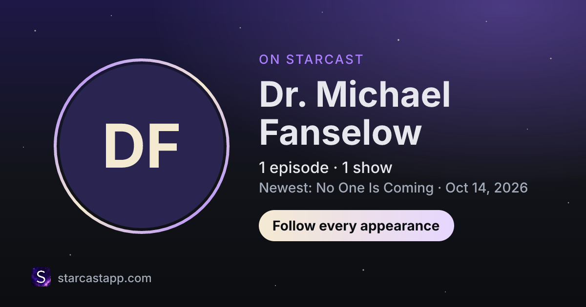 The preview card for Dr. Michael Fanselow