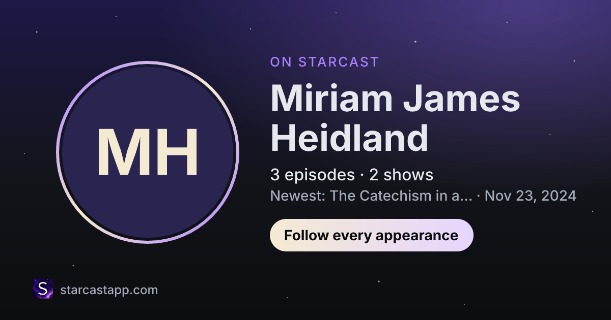 The preview card for Miriam James Heidland
