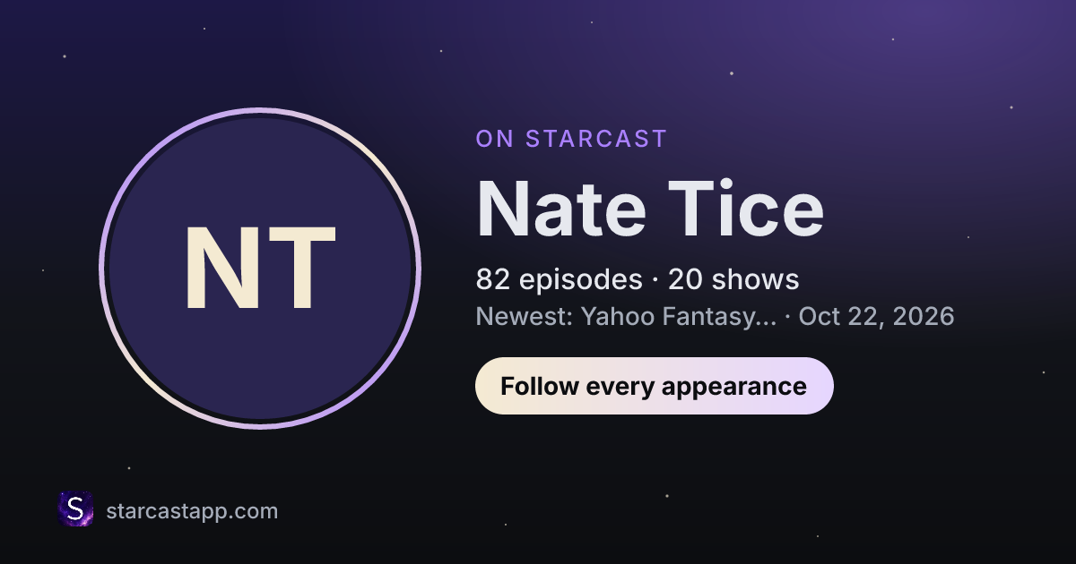 The preview card for Nate Tice