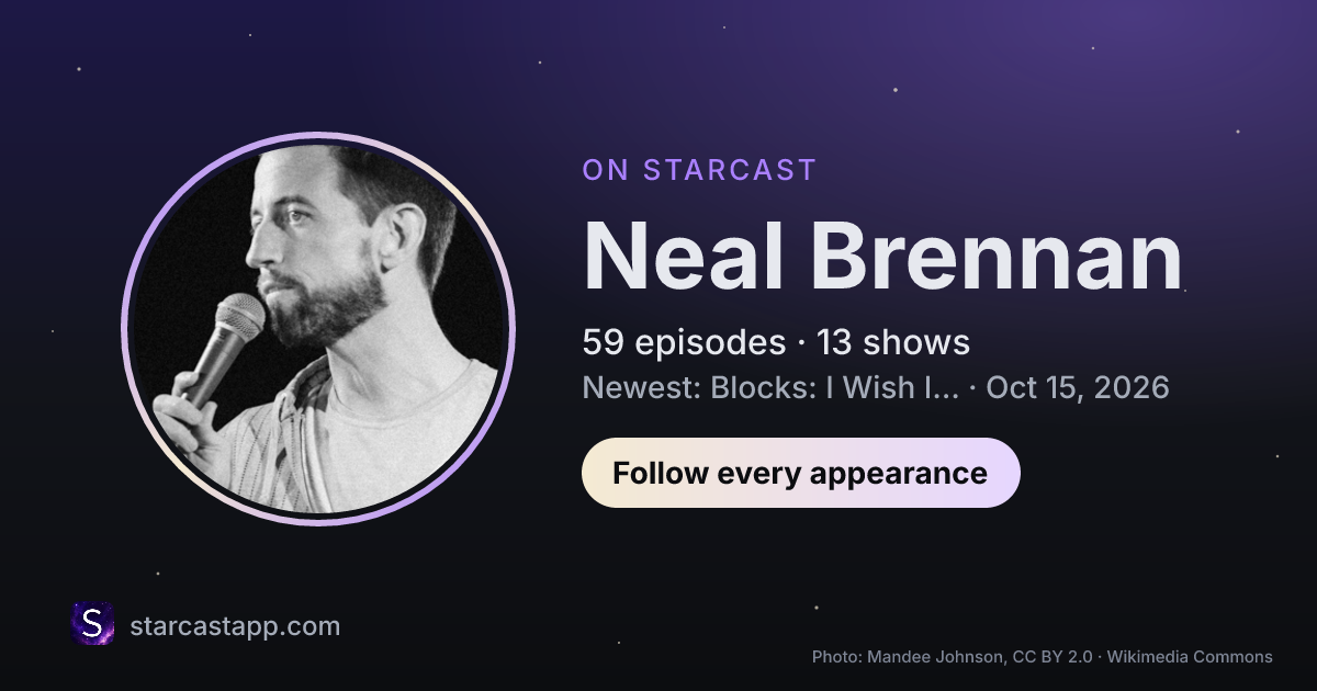 The preview card for Neal Brennan