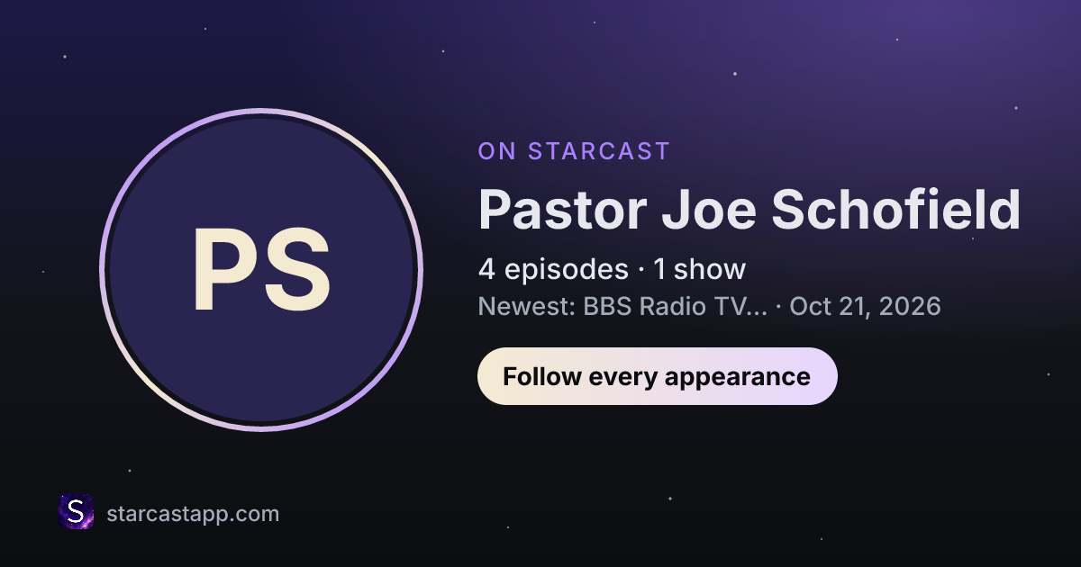 The preview card for Pastor Joe Schofield