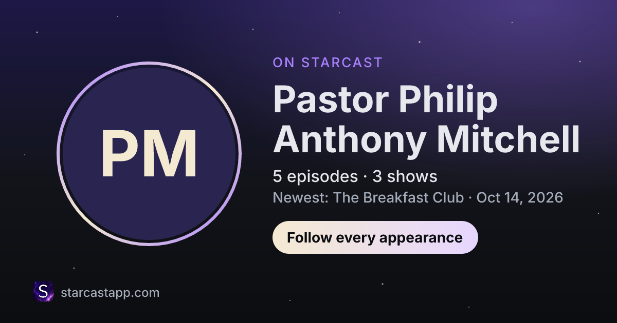 The preview card for Pastor Philip Anthony Mitchell