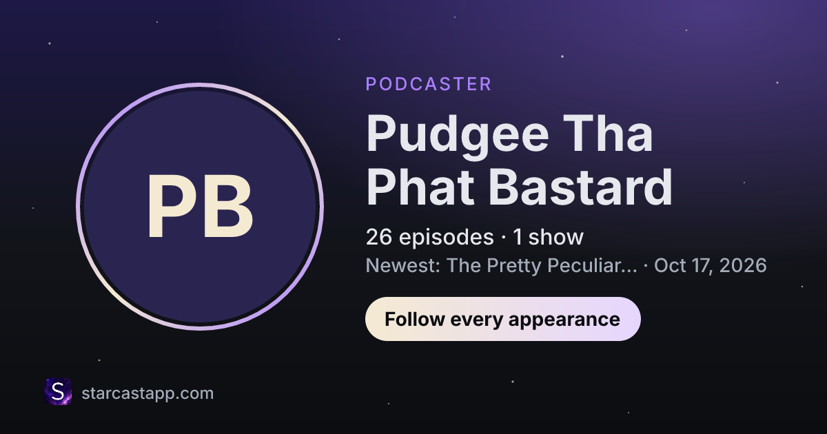 The preview card for Pudgee Tha Phat Bastard
