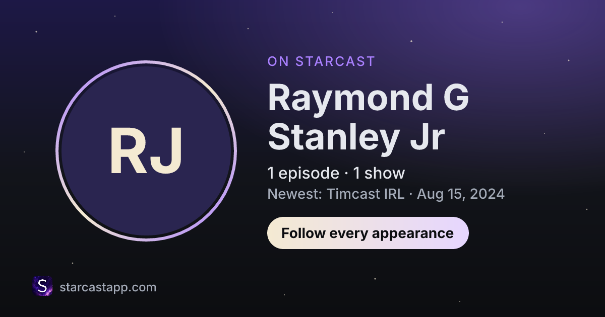 The preview card for Raymond G Stanley Jr