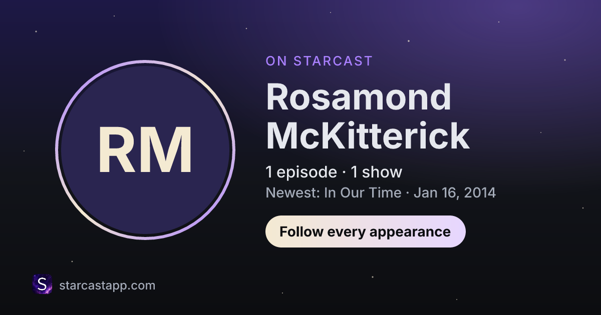 The preview card for Rosamond McKitterick