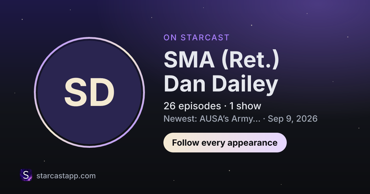 The preview card for SMA (Ret.) Dan Dailey