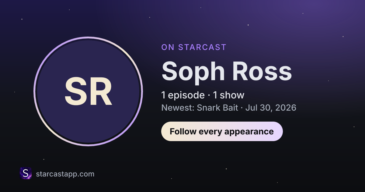 The preview card for Soph Ross