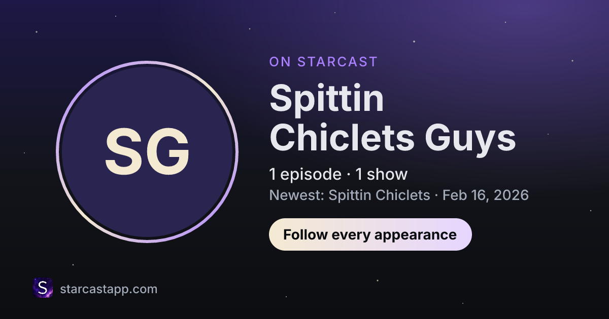 The preview card for Spittin Chiclets Guys