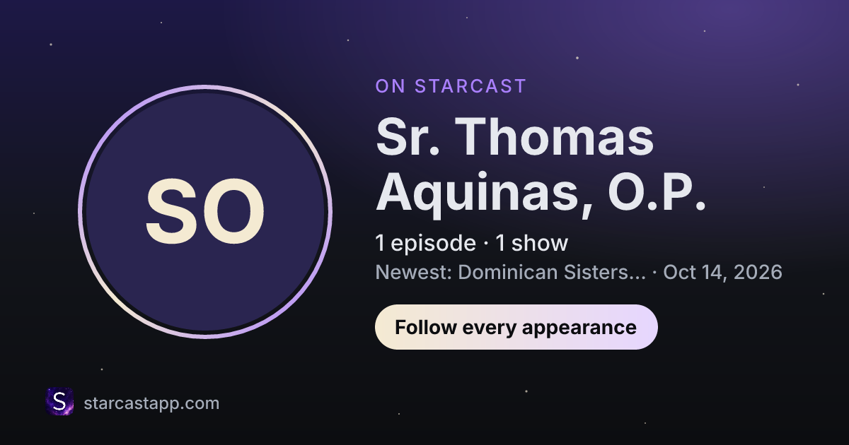 The preview card for Sr. Thomas Aquinas, O.P.