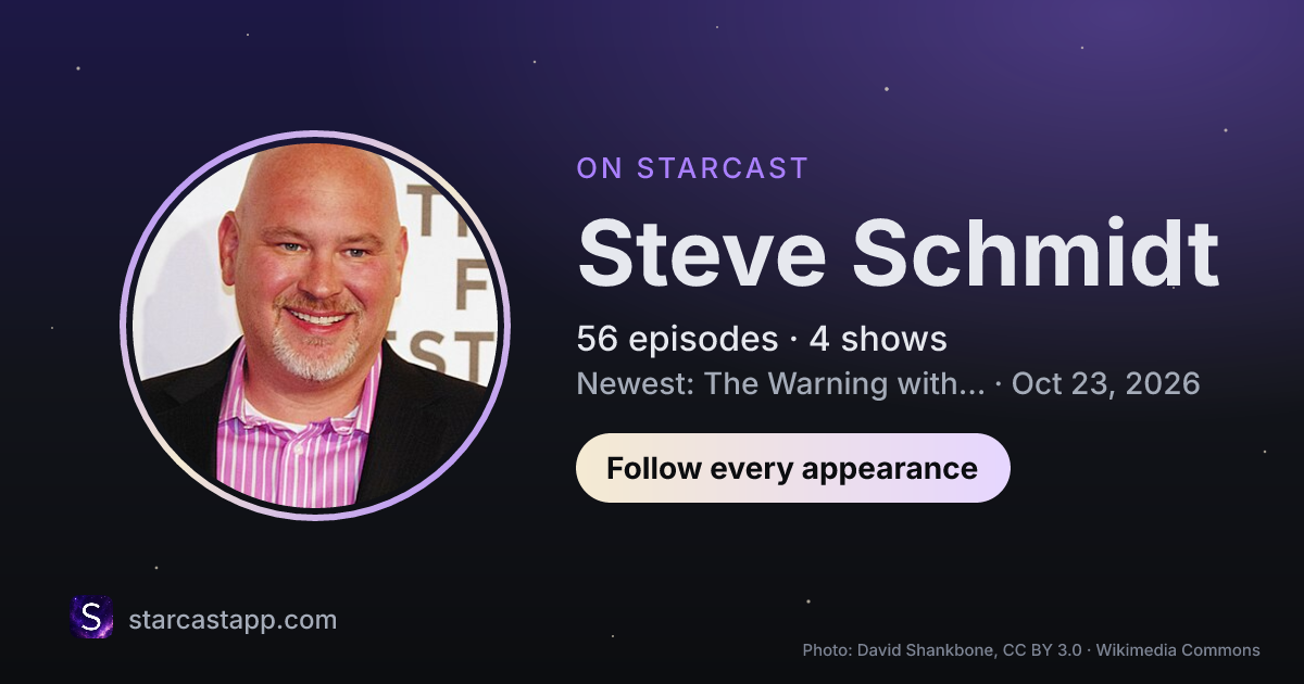 The preview card for Steve Schmidt
