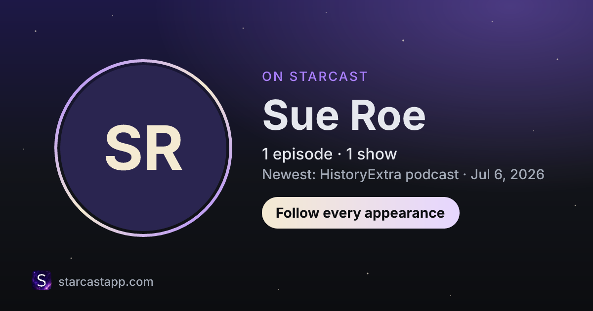 The preview card for Sue Roe