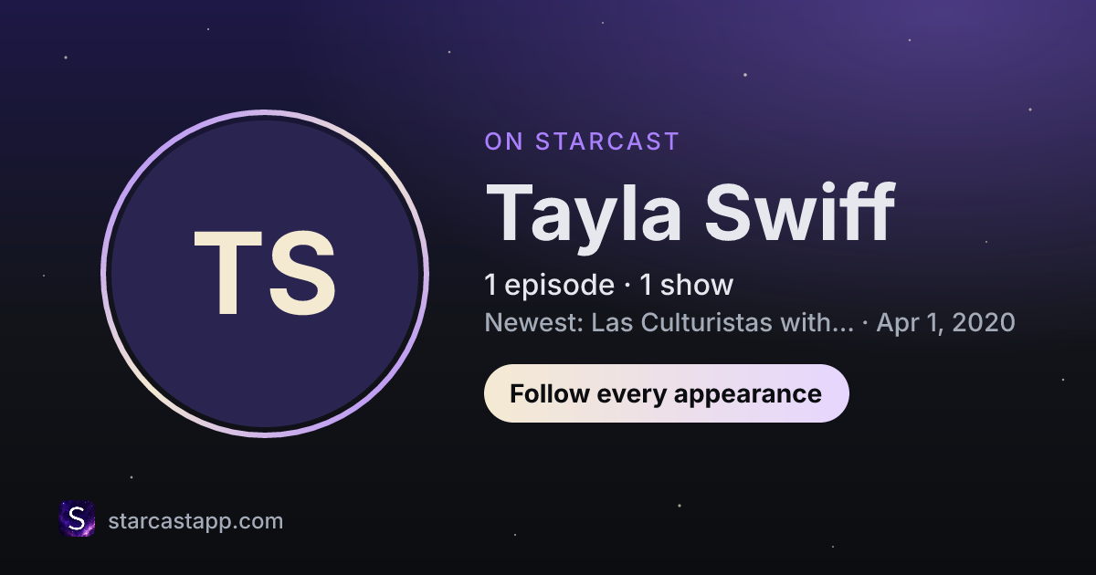 The preview card for Tayla Swiff