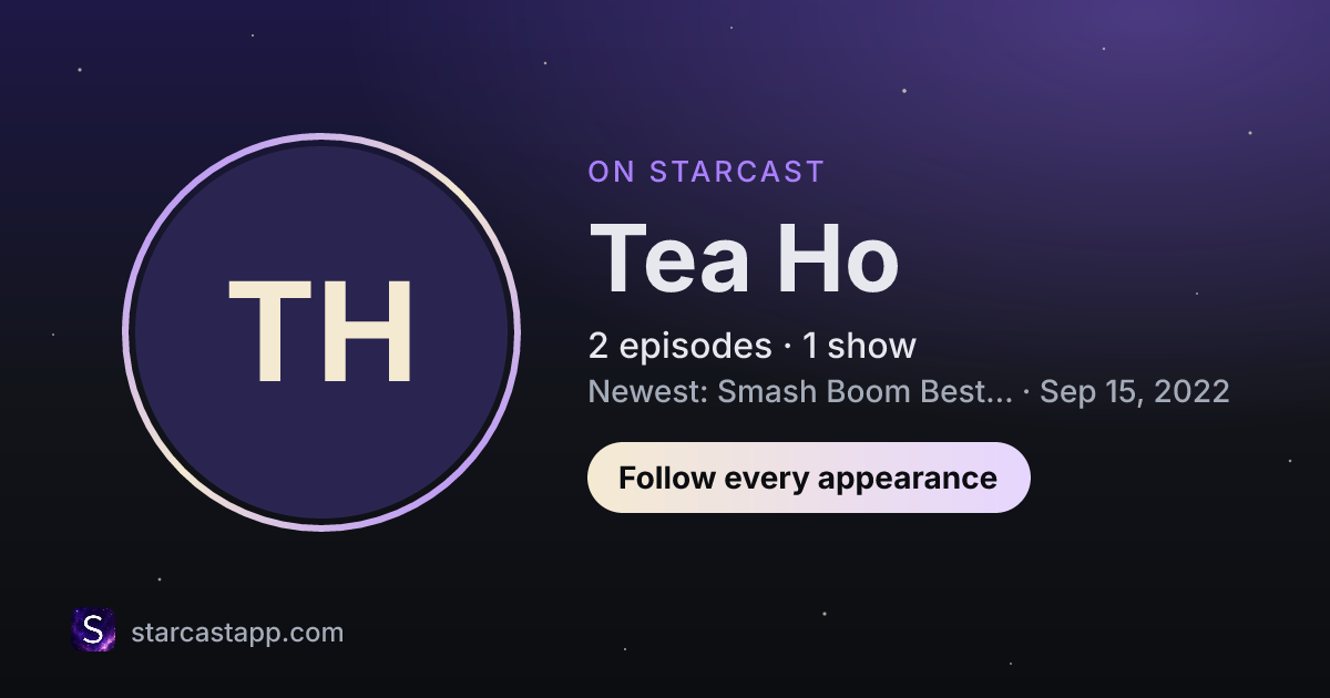 The preview card for Tea Ho