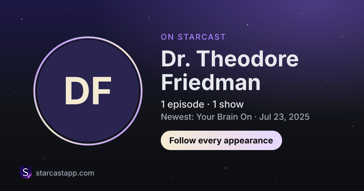 The preview card for Dr. Theodore Friedman