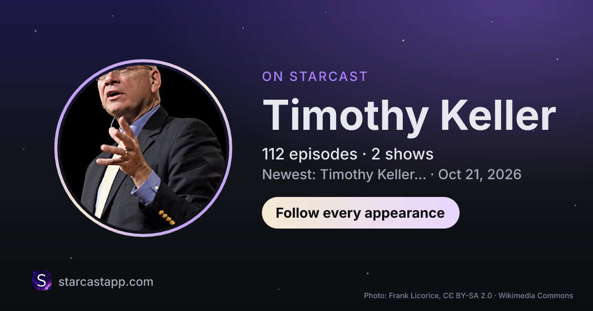 The preview card for Timothy Keller