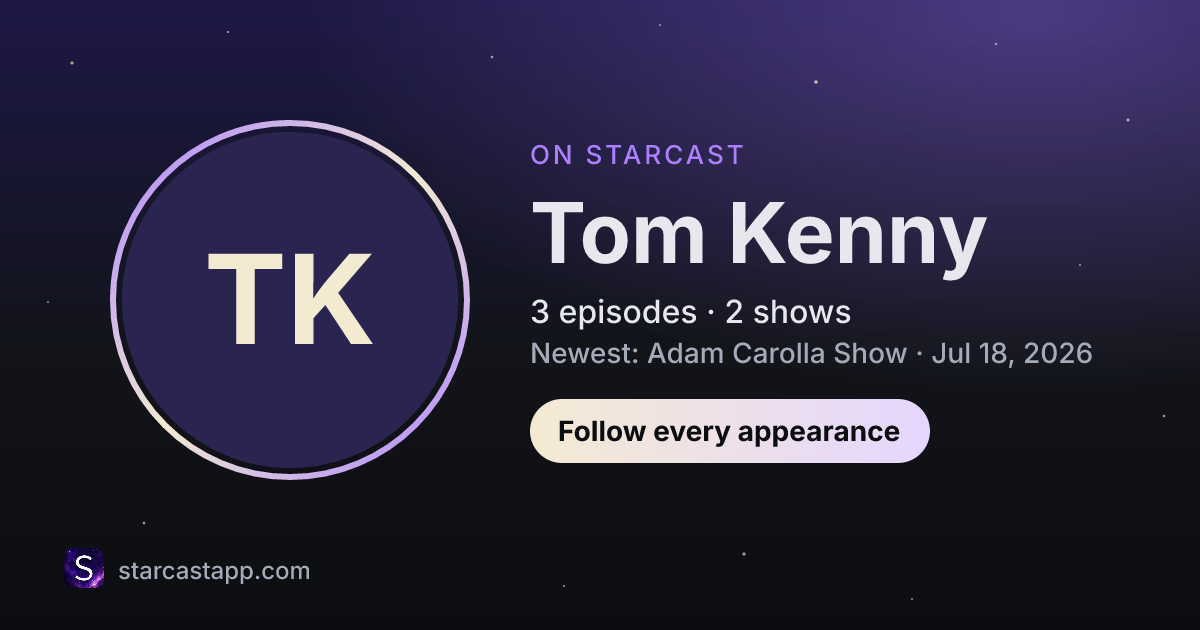 The preview card for Tom Kenny