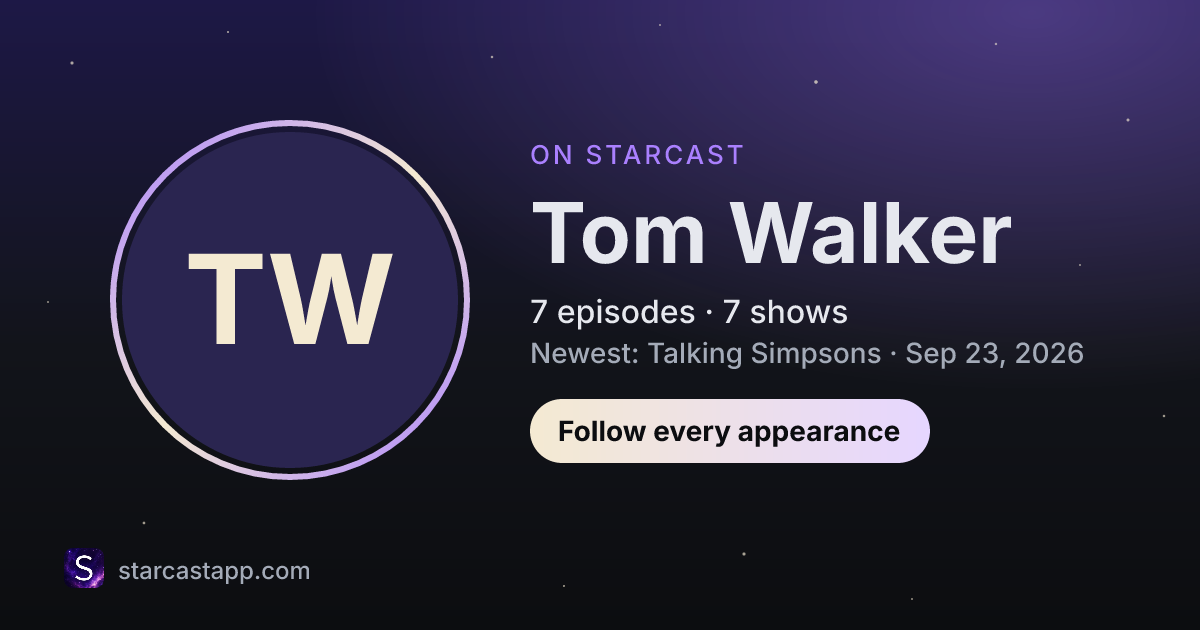 The preview card for Tom Walker