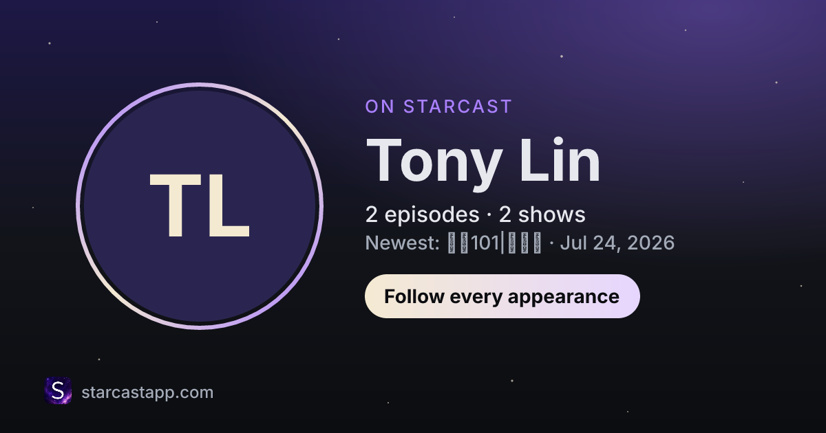 The preview card for Tony Lin