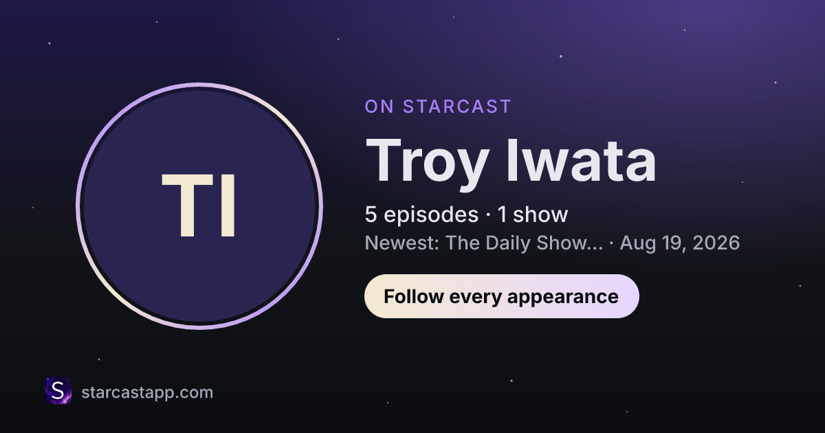 The preview card for Troy Iwata