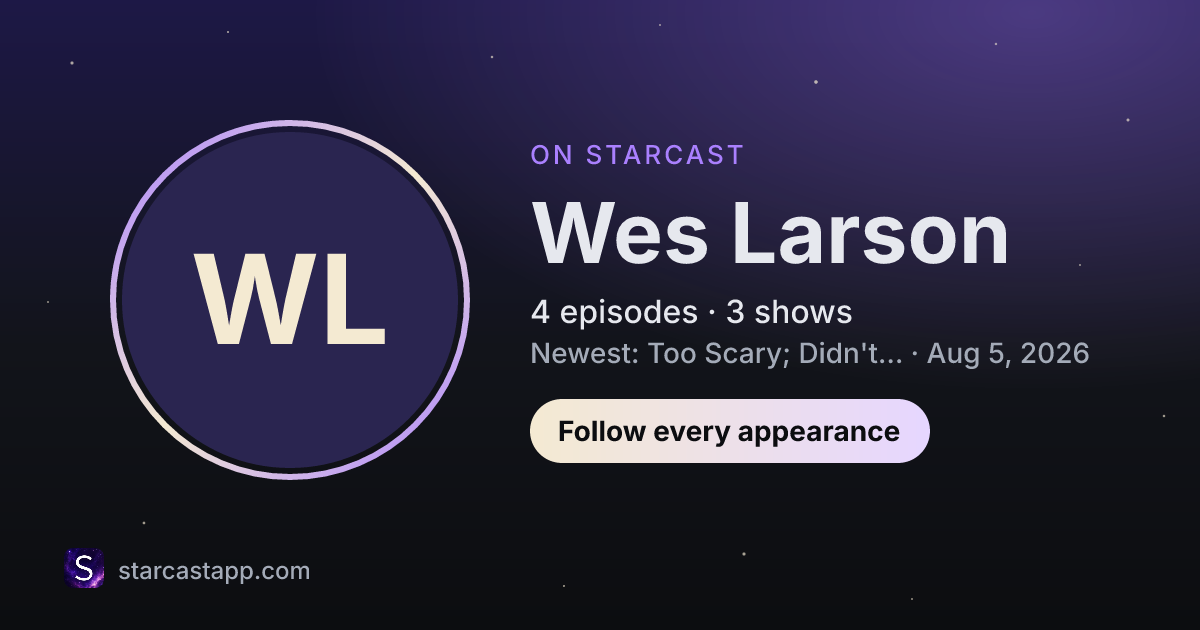 The preview card for Wes Larson
