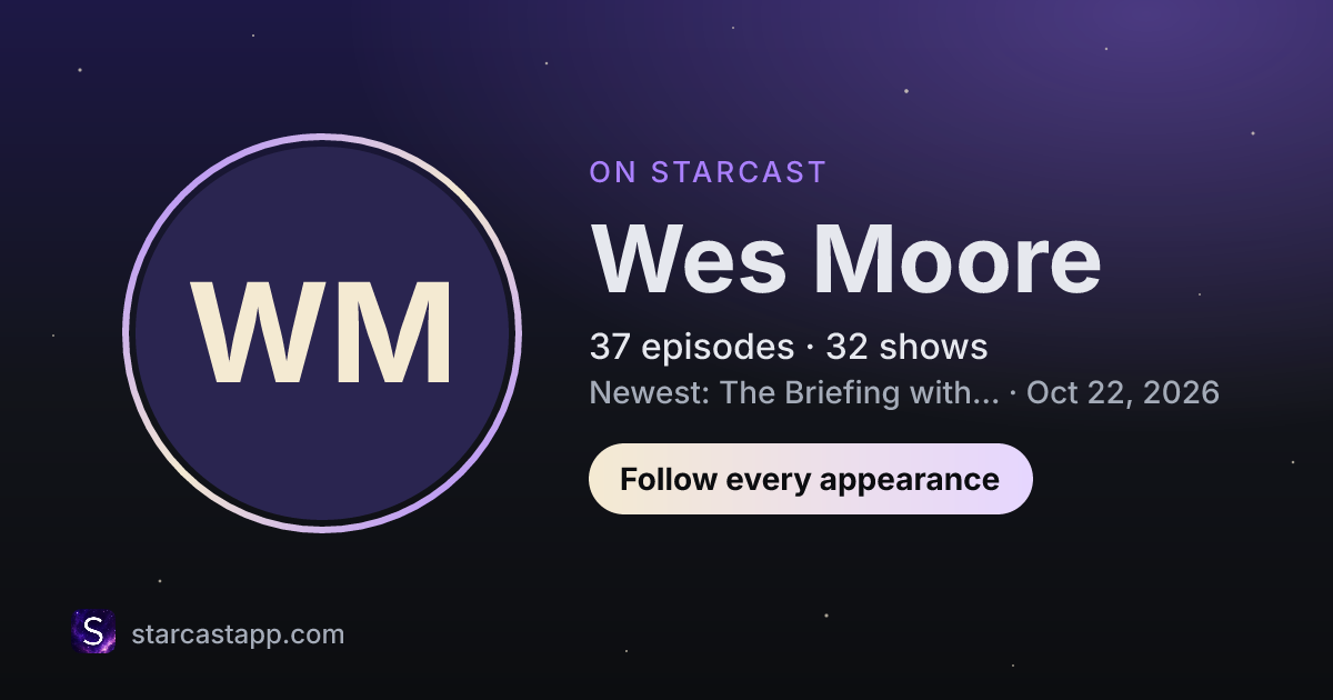 The preview card for Wes Moore