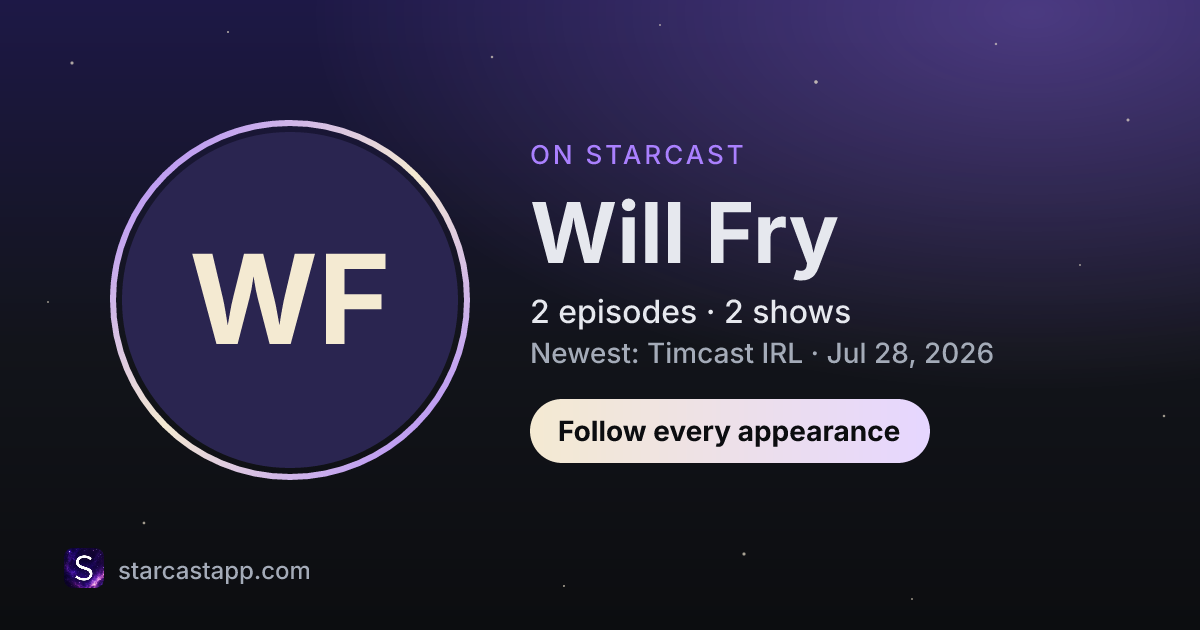 The preview card for Will Fry