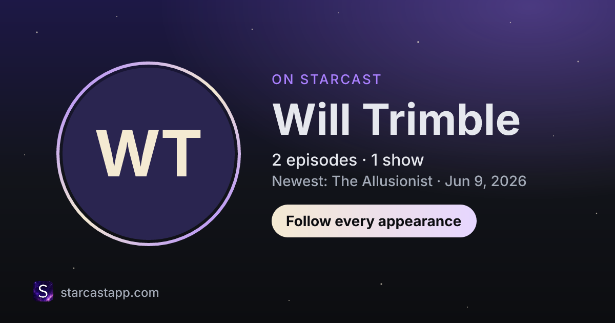 The preview card for Will Trimble