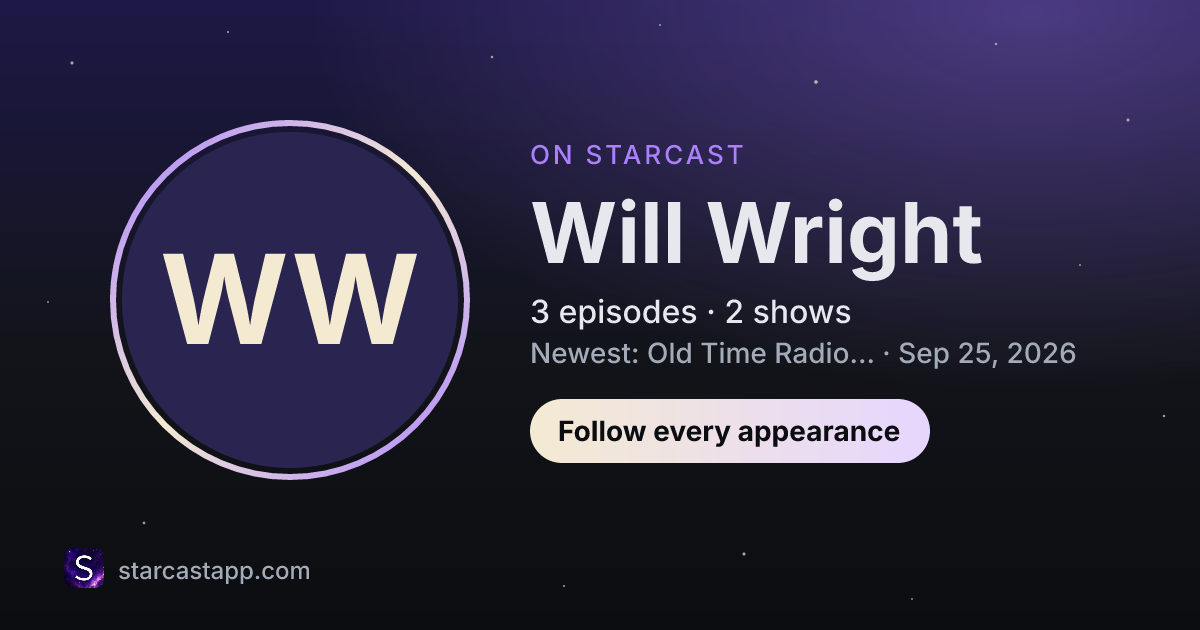 The preview card for Will Wright