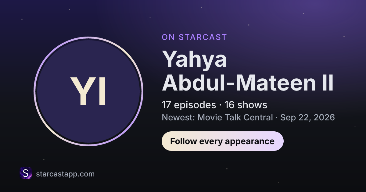 The preview card for Yahya Abdul-Mateen II