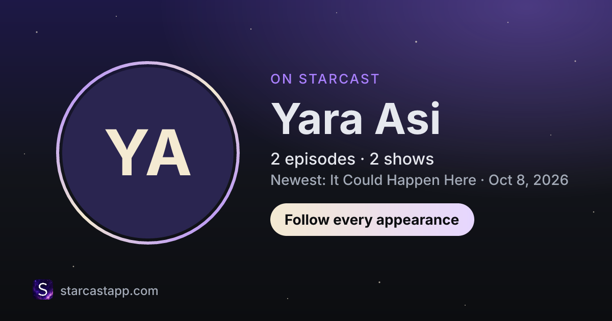 The preview card for Yara Asi